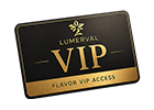 VIP access to new flavors